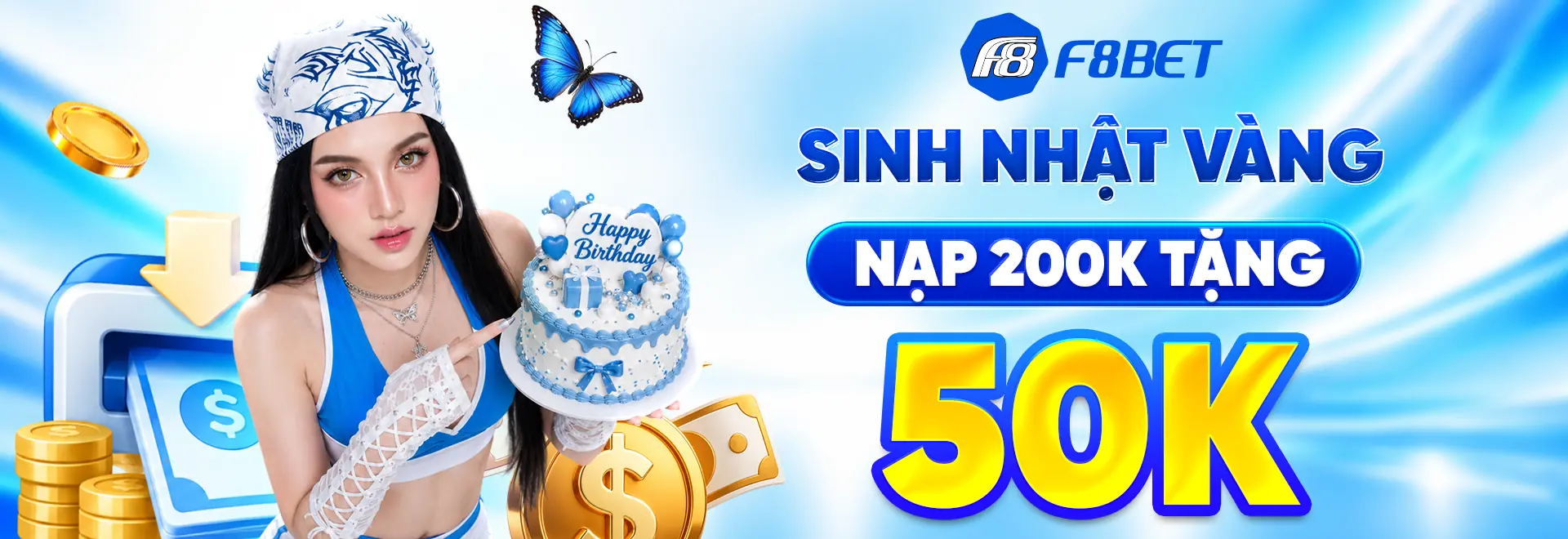 banner trang chủ f8bet sinh nhật vàng nạp 200k tặng 50k